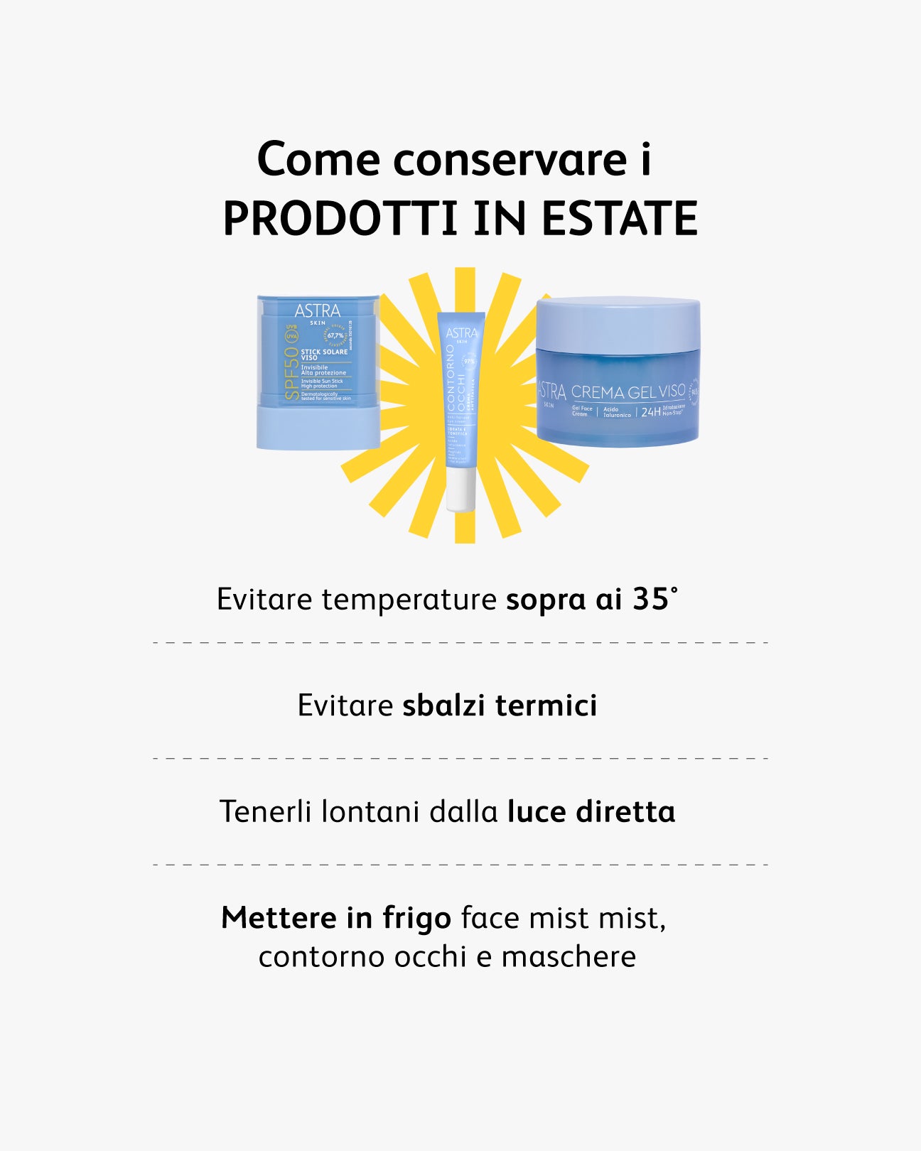Infografica-conservare-prodotti-estate.jpg - Astra Make-Up